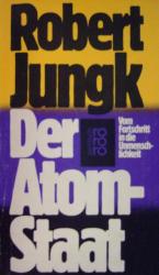 Der Atomstaat - 1977 - Robert Jungk