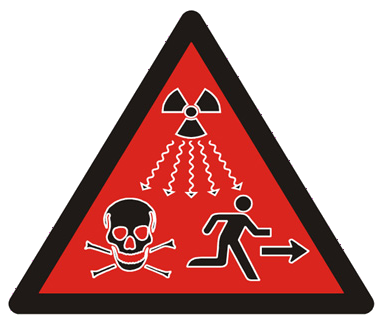 Activités et ambitions nucléaires nationales - Panneau d'avertissement - 'Attention, radioactivité - Fuyez aussi vite et aussi loin que vous le pouvez. La radioactivité apporte la mort !